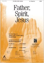 Father, Spirit, Jesus