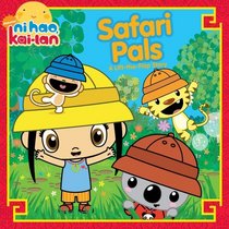 Safari Pals: A Lift-the-Flap Story (Ni Hao, Kai-Lan)