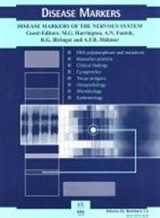 Disease Markers of the Nervous System: Book Edition of Cancer Biomarkers (Stand Alone)