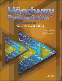 New Headway. Pre-Intermediate. Pronunciation Book with CD