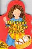 Miriam  the Baby Moses