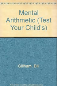 Mental Arithmetic (Test Your Child's)
