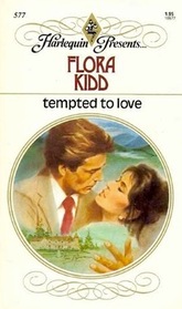 Tempted to Love (Harlequin Presents, No 577)