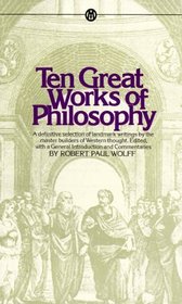 Ten Great Works of Philosophy