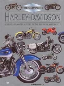 The Complete Harley-Davidson: A Model-By-Model History