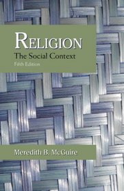 Religion: The Social Context