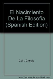 El Nacimiento De La Filosofia (Spanish Edition)