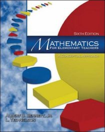 Mathematics for Elementary Teachers: A Conceptual Approach