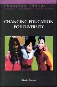 Changing Education for Diversity (Changing Education)