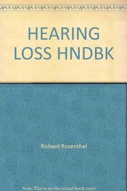 Hearing Loss Hndbk