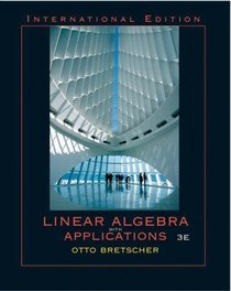 Linear Algebra with Applications: AND Maple 10 VP
