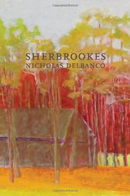 Sherbrookes: Possession / Sherbrookes / Stillness (American Literature Series)