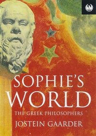 Sophie's World: the Greek Philosophers (Phoenix 60p Paperbacks)