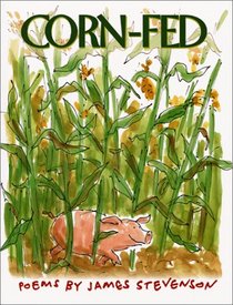 Corn-Fed: Poems