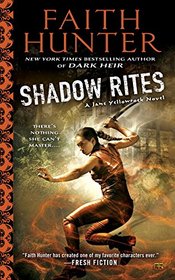 Shadow Rites (Jane Yellowrock, Bk 10)