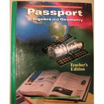 Passport to Algebra and Geometry Teacher's Edition (2002)