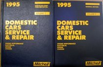 MITCHELL 1995 Domestic Cars Service & Repair: Engine Performance, Electrical, Engine, Chassis COMPLETE in 2 Volumes