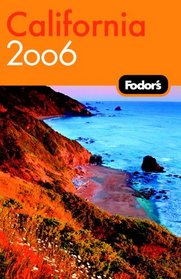 Fodor's California 2006 (Fodor's Gold Guides)