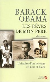Les rêves de mon père (French Edition)