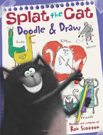 Splat the Cat: Doodle & Draw: A Coloring & Activity Book