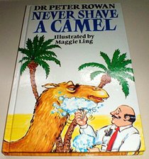 Never Shave a Camel
