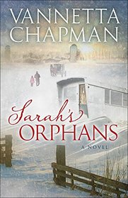 Sarah's Orphans (Plain and Simple Miracles, Bk 3)