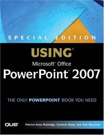 Special Edition Using Microsoft(R) Office PowerPoint 2007 (Special Edition Using)