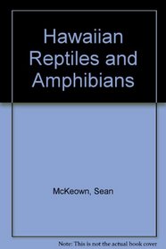 Hawaiian Reptiles and Amphibians