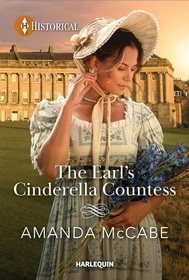 The Earl's Cinderella Countess (Matchmakers of Bath, Bk 1) (Harlequin Historical, No 1786)