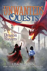 Dragon Slayers (6) (The Unwanteds Quests)