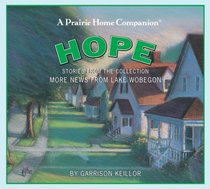More News from Lake Wobegon: Hope