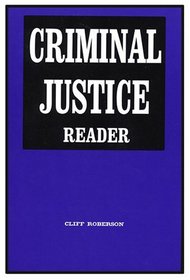 Criminal Justice Reader