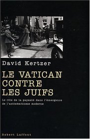 Le Vatican contre les Juifs