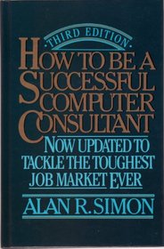 How to Be a Successful Computer Consultant