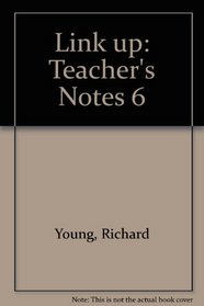 Link up: Teacher's Notes 6
