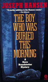 The Boy Who Was Buried this Morning (Dave Brandstetter, Bk 11)