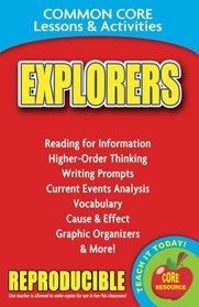 Explorers: Common Core Lessons & Activities (Cp, PM)