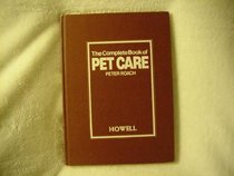 Complete Book of Pet Care