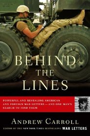 Behind the Lines: Powerful and Revealing American and Foreign War Letters--and One Man's Search to Find Them