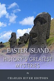 History's Greatest Mysteries: Easter Island