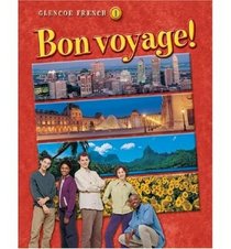 Bon Voyage: Lvl 1B, Teachers Wraparound Edition (French Edition)