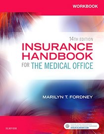 Workbook for Insurance Handbook for the Medical Office, 14e