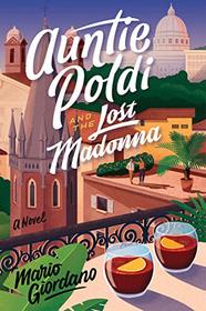 Auntie Poldi and the Lost Madonna (Auntie Poldi, Bk 4)