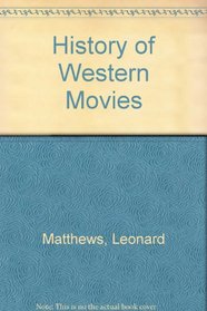 History of Western Movies