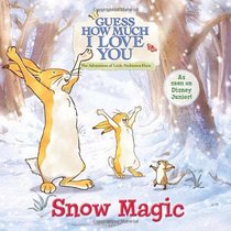 Guess How Much I Love You: Snow Magic