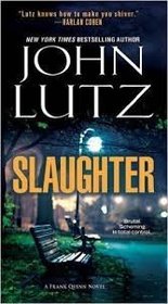 Slaughter- A Frank Quinn Novel