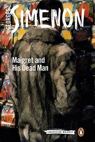 Maigret's Dead Man (Inspector Maigret)