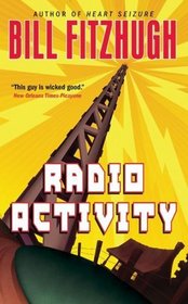 Radio Activity (Rick Shannon, Bk 1)