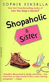 Shopaholic & Sister (Shopaholic, Bk 4)