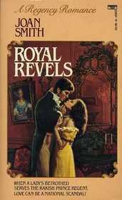 Royal Revels (Lord Belami & Miss Deirdre Gower, Bk 2)